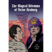 The Magical Dilemma of Victor Neuburg