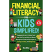 Financial Literacy For Kids, Simplified!