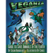 Veganza Animal Heroes Series - Guide to Save Animals & the Earth