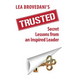 Trusted: Secret Lessons from an Inspired Leader