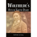 Wolfhilde's Hitler Youth Diary 1939-1946