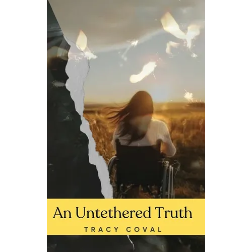 An Untethered Truth