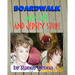 Boardwalk: My life and Jersey Shore