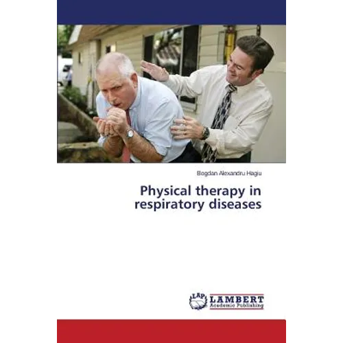Physical therapy in respiratory diseases