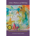 Sleep, Pray, Heal: A Path to Wholeness and Well-Being