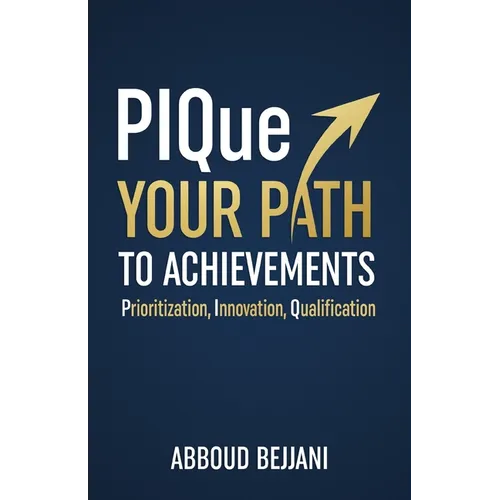 PIQue Your Path to Achievements