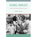 Global Families: A History of Asian International Adoption in America