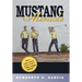 Mustang Miracle