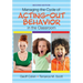 Managing the Cycle of Acting-Out Behavior in the Classroom