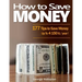How to Save Money: 177 Tips to Save Money: Up To 4150 $ / year !