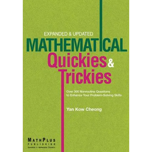 Mathematical Quickies & Trickies