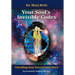 Your Soul's Invisible Codes: Unveiling Your Sacred Love Story