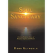 Soul Sanctuary: Notorious Nonfiction Stories of Romance, Suspense, and Miracles