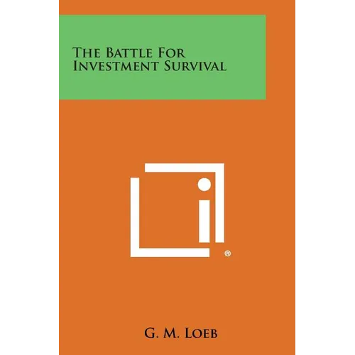 The Battle for Investment Survival