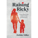 Raising Ricky: A Sister's Lifetime Promise to Protect Her Brother with Down Syndrome