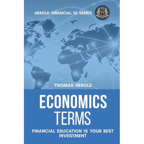 Economics Terms - Financial Education Is Your Best Investment