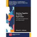 Working Together in Clinical Supervision: A Guide for Supervisors and Supervisees