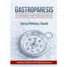Gastroparesis: A Roadmap For Your Journey