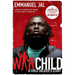 War Child: A Child Soldier's Story