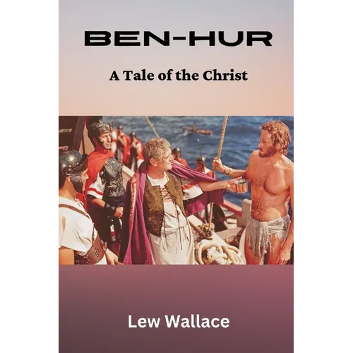 Ben-Hur: A Tale of the Christ
