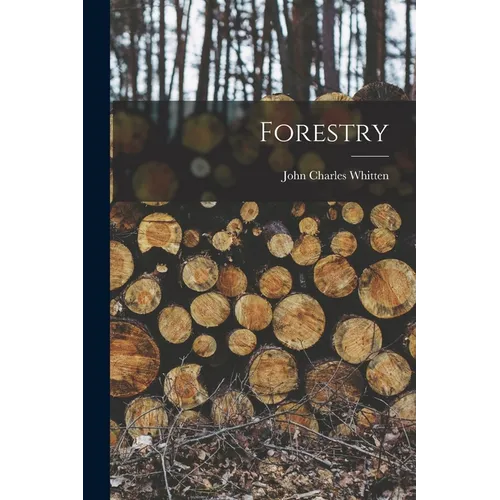 Forestry
