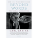 Beyond Words: What Animals Think and Feel