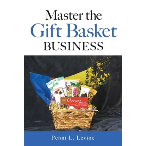 Master the Gift Basket Business