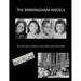 The Birmingham Angels: The Story of the Sixteenth Street Baptist Church Bombing