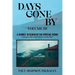Days Gone By: A Journey, In Search of the Spirituals (Volume III)