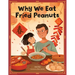 Why We Eat Fried Peanuts: A Celebration of Family and Lunar New Year Traditions