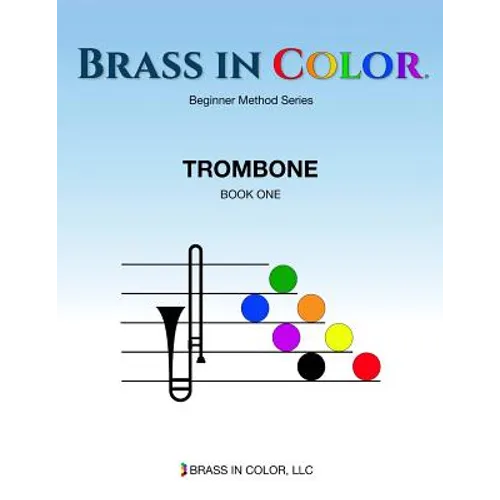 Brass in Color: Trombone Book 1
