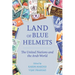 Land of Blue Helmets: The United Nations and the Arab World