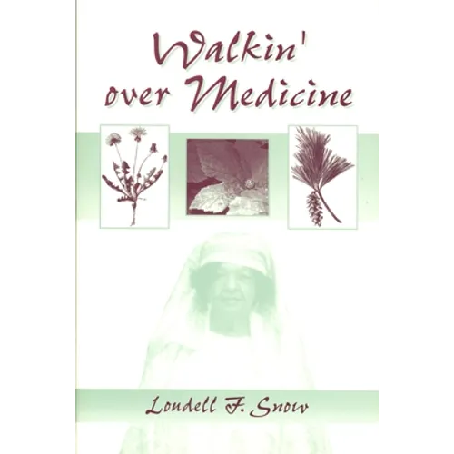 Walkin' Over Medicine