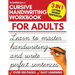 Cursive Handwriting Workbook for Adults: Learn Cursive Writing for Adults (Adult Cursive Handwriting Workbook)