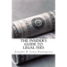 The Insider's Guide to Legal Fees: What You NEED to Know Before Hiring an Attorney and the 7 Tips That Could Save You THOUSANDS in Fees