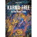 Karma-free in the New Time