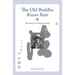 The Old Buddha, Kozan Kato: The Story of a Farmer-monk