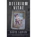 Delirium Vitae