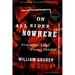 On All Sides Nowhere: Building a Life in Rural Idaho