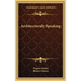 Architecturally Speaking