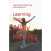 Learning Yoga: Yoga Poses, Breathing and Meditation
