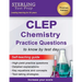 Sterling Test Prep CLEP Chemistry Practice Questions: High Yield CLEP Chemistry Questions