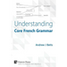 Understanding Core French Grammar
