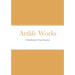 Artlife Works: A Sketchbook for Visual Narratives