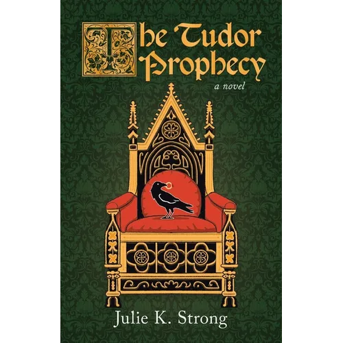 The Tudor Prophecy