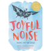 Joyful Noise: Poems for Two Voices