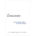 In Litigation: Do the "Haves" Still Come Out Ahead?