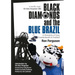 Black Diamonds and the Blue Brazil New Edition: A Chronicle of Coal, Cowdenbeath and Football