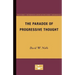 The Paradox of Progressive Thought