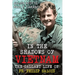 In the Shadows of Vietnam: The Gallant Life of Fr. Philip Salois